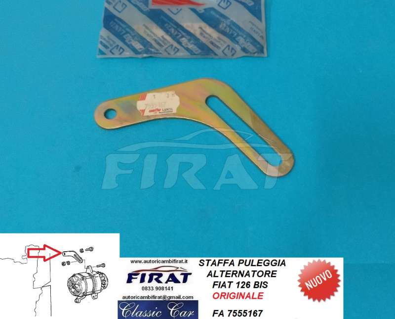 STAFFA PULEGGIA ALTERNATORE FIAT 126 BIS (7555167)